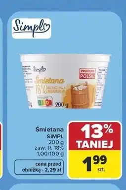 Carrefour Śmietana Simpl 18% oferta