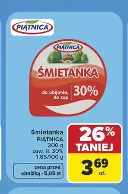 Carrefour Śmietanka Piątnica 30% oferta