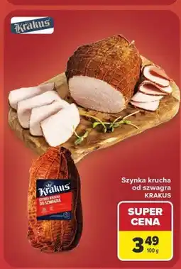 Carrefour Szynka krucha od szwagra Krakus oferta