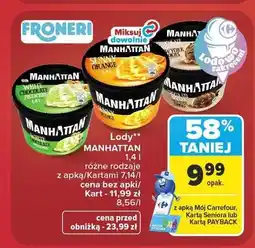 Carrefour Lody Manhattan White Chocolate Pistachio oferta
