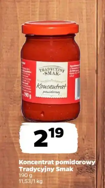 Netto Koncentrat pomidorowy tradycyjny smak oferta