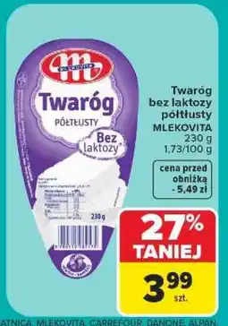 Carrefour Twaróg bez laktozy półtłusty oferta