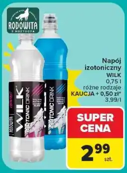 Carrefour Napój izotoniczny WILK oferta