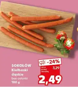 Kaufland SOKOŁÓW Kiełbaski śląskie oferta
