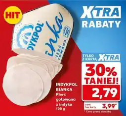 Kaufland INDYKPOL BIANKA Pierś gotowana z indyka 100 g oferta