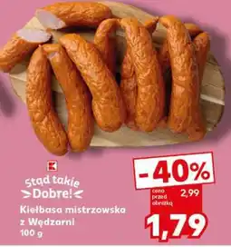 Kaufland Kiełbasa mistrzowska z Wędzarni 100 g oferta