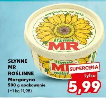 Kaufland SŁYNNE MR ROŚLINNE Margaryna oferta