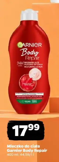 Netto Mleczko do ciała garnier body repair oferta