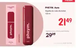 Rossmann Mgiełka do ciała dla kobiet Pheym Aura oferta