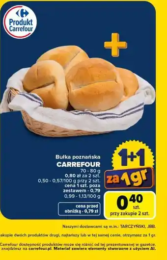 Carrefour Bułka poznańska CARREFOUR oferta