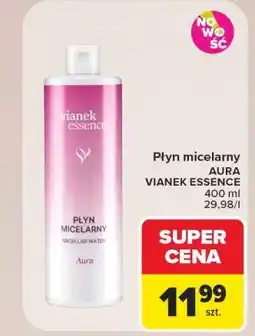 Carrefour Płyn micelarny AURA VIANEK ESSENCE oferta
