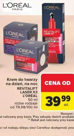 Carrefour Krem do twarzy na dzień, na noc REVITALIFT LASER X3 L'ORÉAL oferta