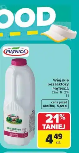 Carrefour Wiejskie bez laktozy PIĄTNICA zaw. tł. 2% oferta