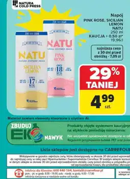 Carrefour Napój PINK ROSE, SICILIAN LEMON NATU oferta