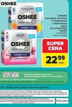 Carrefour Tabletki musujące do wody z witaminami i minerałami DROP IN HYDROTABS OSHEE 8 tabletek oferta