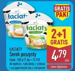 ALDI ŁACIATY Serek puszysty oferta
