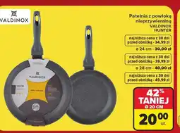 Carrefour Patelnia hunter 28 cm Valdinox oferta
