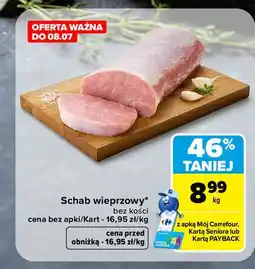 Carrefour Schab wieprzowy bez kości oferta