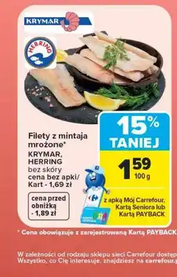 Carrefour Filety z mintaja mrożone* KRYMAR, HERRING oferta