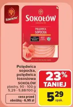 Carrefour Polędwica sopocka, polędwica łososiowa SOKOŁÓW oferta