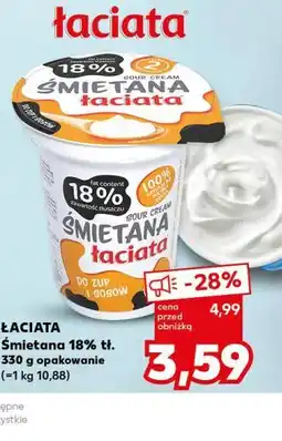 Kaufland Łaciata Śmietana 18% tł oferta