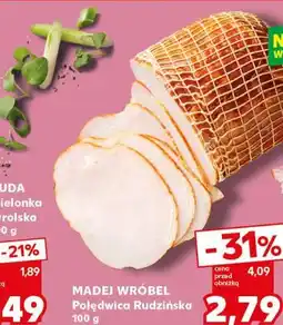 Kaufland MADEJ WRÓBEL Polędwica Rudzińska oferta