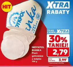 Kaufland INDYKPOL BIANKA Pierś gotowana z indyka oferta