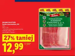 Lidl Szynka szwarcwaldzka Dulano Selection XXL oferta
