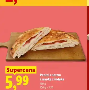 Lidl Panini z serem i szynką z indyka oferta