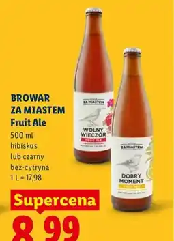 Lidl Piwo Browar Za Miastem Fruit Ale hibiskus oferta