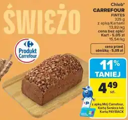 Carrefour Chleb CARREFOUR FINTES oferta