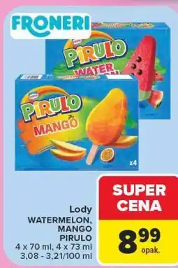 Carrefour Lody Pirulo Watermelon, Mango oferta