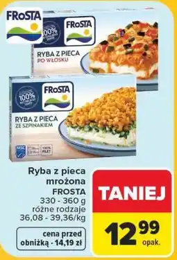 Carrefour Ryba z pieca mrożona FROSTA oferta