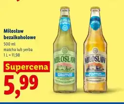 Lidl Miłosław bezalkoholowe matcha lub yerba oferta