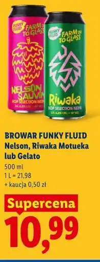 Lidl Browar Funky Fluid Nelson, Riwaka Motueka lub Gelato oferta
