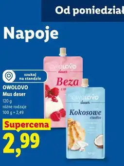 Lidl OWOLOVO Mus deser oferta