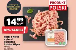 Netto Paski z fileta z kurczaka Sztuka Mięsa oferta