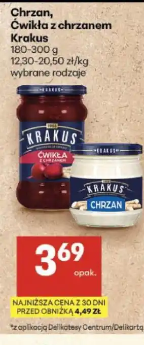 Delikatesy Centrum Chrzan, Ćwikła z chrzanem Krakus oferta