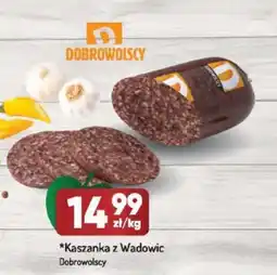Avita Kaszanka z Wadowic Dobrowolscy oferta