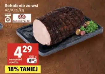 Delikatesy Centrum Schab nie ze wsi oferta