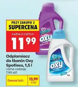Biedronka Odplamiacz do tkanin Oxy Spotless, 1,5 l oferta