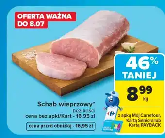 Carrefour Market Schab bez kości Carrefour oferta