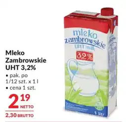 Makro Mleko Zambrowskie UHT oferta