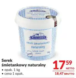 Makro Serek śmietankowy naturalny Mleczarnia oferta