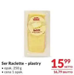 Makro Ser Raclette – plastry oferta