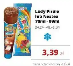 Torimpex Lody Pirulo lub Nestea oferta