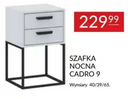 Abra SZAFKA NOCNA CADRO 9 oferta