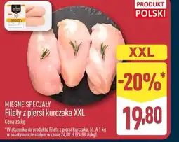 ALDI Mięsne Specjały Filety z piersi kurczaka XXL oferta