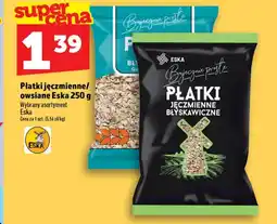 Topaz Płatki jęczmienne Eska oferta