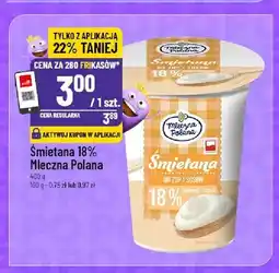Polomarket Śmietana 18% Mleczna Polana oferta